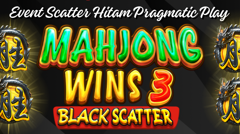 Mahjong Black Scatter : Rahasia Besar Menuju Kemenangan