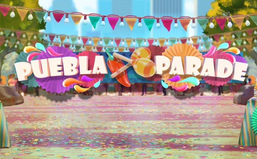 Mengenal Lebih Dalam Tentang Permainan Slot Puebla Parade dari Provider Play’n GO